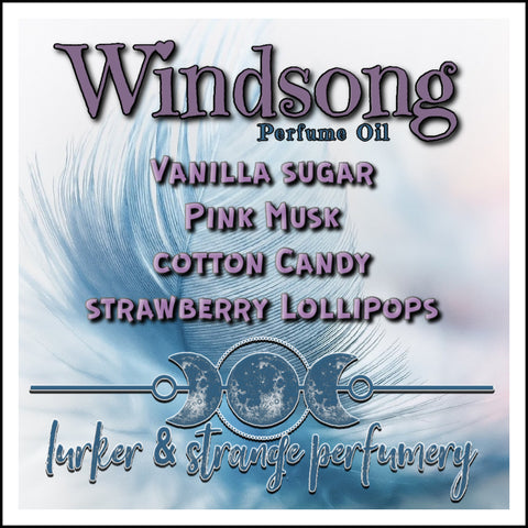 "Windsong" - Vanilla Sugar, Pink Musk, Cotton Candy, Strawberry Lollipops