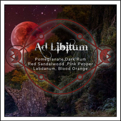"Ad Libitum" - Pomegranate, Dark Rum, Red Sandalwood, Labdanum - Limited Edition
