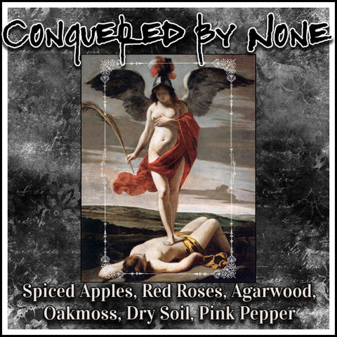 "Conquered by None" - Spiced Apples, Red Roses, Agarwood, Oakmoss, Dry Soil, Pink Pepper