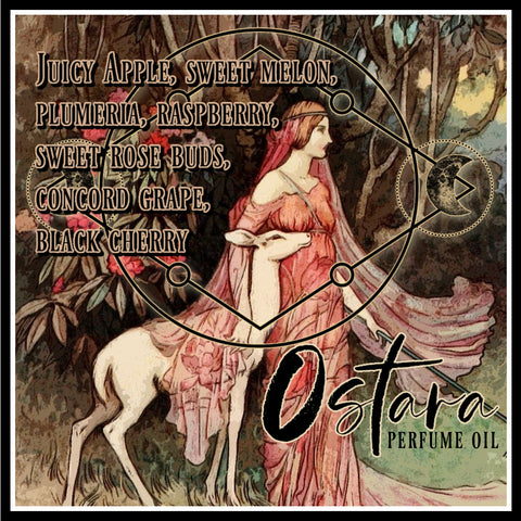 "Ostara" - Sweet Rose Buds, Juicy Apple, Ripe Melon, Plumeria, Raspberry